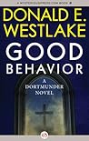 Good Behavior by Donald E. Westlake
