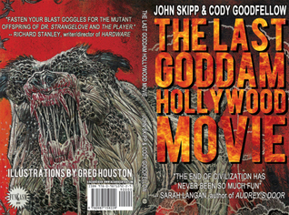 The Last Goddam Hollywood Movie (Unknown Binding)