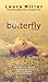 My Butterfly (Butterfly Weeds, #2)