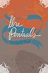 The Pentrals by Crystal Mack The Pentrals by Crystal Mack