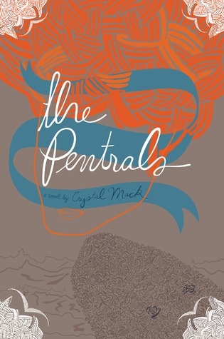 The Pentrals (The Pentrals, #1)