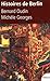 Histoires de Berlin by Bernard Oudin