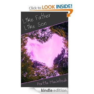 Like Father Like Son (Kindle Edition)