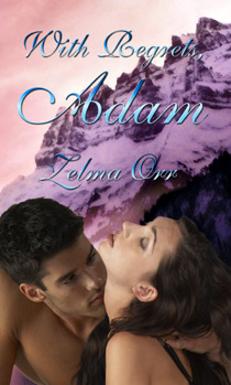 With Regrets, Adam (Kindle Edition)