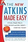 The New Atkins Made Easy by Colette Heimowitz