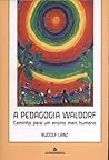 A Pedagogia Waldorf