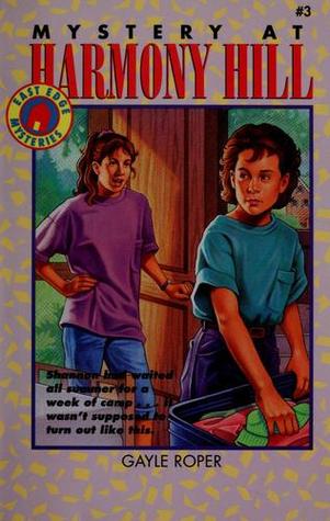 Mystery at Harmony Hill (East Edge Mysteries, 3)