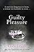 Guilty Pleasure by Lora Leigh
