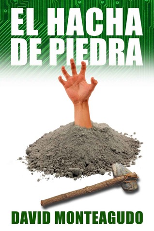 El hacha de piedra