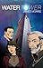 Water Tower (Three Kingdoms, #2)