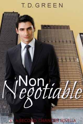 Non-Negotiable (A Second Chances Novella)