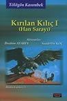 Kırılan Kılıç 1