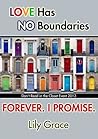 Forever. I Promise. by Lily Grace Forever. I Promise. by Lily Grace