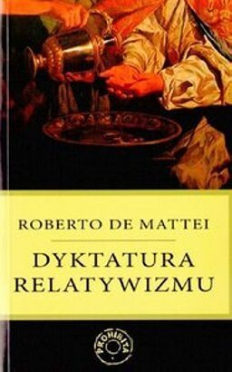 Dyktatura relatywizmu
