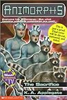 The Sacrifice (Animorphs, #52)