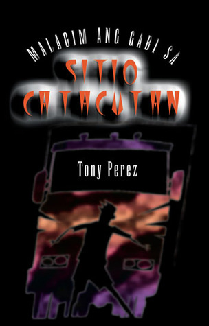 Malagim Ang Gabi Sa Sitio Catacutan