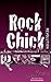 Rock Chick Revolution (Rock...