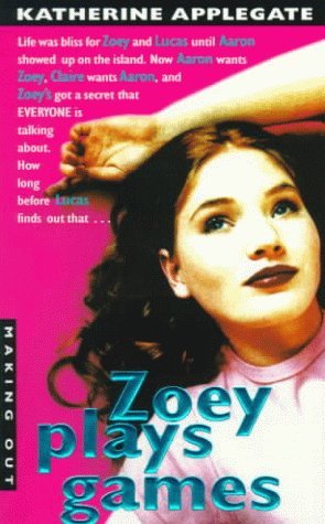 Zoey Plays Games (Making Out, #9)