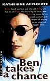 Ben Takes a Chance