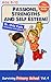 Passions, Strengths and Self Esteem! Surviving Primary School- Vol. 4- The Extensive Guide