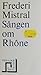 Sången om Rhône