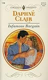 Infamous Bargain by Daphne Clair