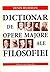 Dicţionar de opere majore a...