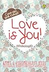 Love is You! by @PsikologiID