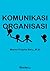 Komunikasi Organisasi