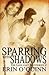 Sparring with Shadows (Gasl...