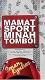 Mamat Sport Minah Tomboi