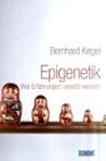 Epigenetik. Wie E...