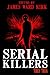 Serial Killers Tres Tria by James Ward Kirk