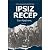 İpsiz Recep