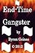 End-Time Gangster by Byron Goines