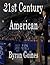 21st Century American