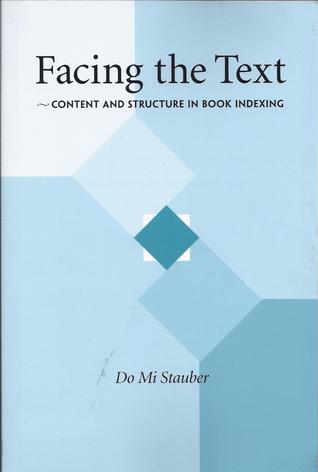 Facing the Text: Content and Structure in Book Indexing