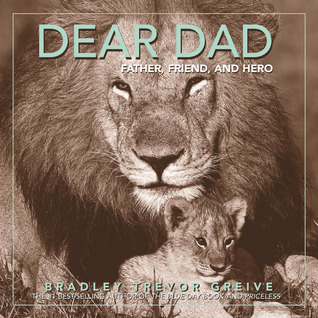 Dear Dad: Father, Friend, and Hero (Hardcover)