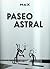 Paseo astral