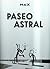 Paseo astral