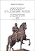 L'Occident et l'énigme russe. Du cavalier de bronze au mausol... by Martin Malia