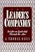The Leader's Companion: Insights on Leadership Through the Ages