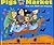 Pigs Go to Market by Amy Axelrod