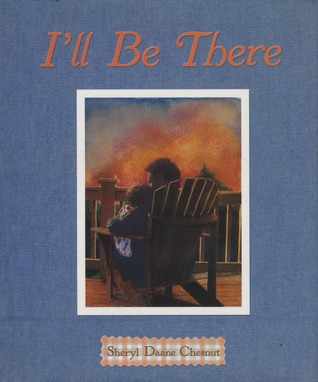 I'll Be There (Hardcover)