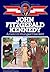 John Fitzgerald Kennedy: Am...