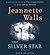 The Silver Star by Jeannette Walls