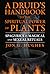 A Druid's Handbook to the Spiritual Power of Plants by Jon G. Hughes