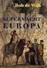 Supermacht Europa