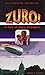 ZURO - A Tale of Alien Avengers