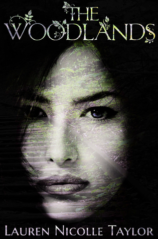 The Woodlands (The Woodlands, #1)